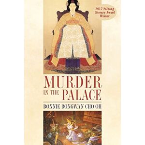Oh, Bonnie Bongwan Cho Murder in the Palace Oh, Bonnie Bongwan Cho Murder in the Palace
