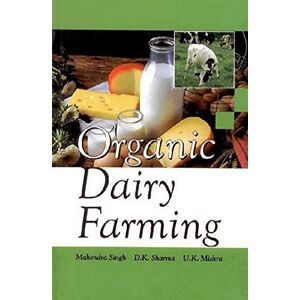 Satish Serial Publishing House Organic Dairy Farming Satish Serial Publishing House Organic Dairy Farming