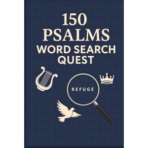 Wren, TT 150 Psalms Word Search Quest: Easy-to-read word searches about Psalms, the Bible, Christianity, and more Over 50 puzzles … Perfect for vacations, holidays, and leisure. Wren, TT 150 Psalms Word Search Quest: Easy-to-read word searches about Psalms, the Bible, Christianity, and more Over 50 puzzles … Perfect for vacations, holidays, and leisure.