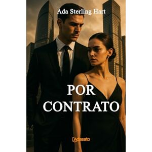 Sterling Hart, Ada Por Contrato (Mi primera serie romántica) Sterling Hart, Ada Por Contrato (Mi primera serie romántica)