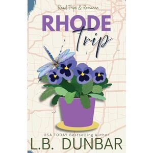 Dunbar, L B Rhode Trip (flower cover) Dunbar, L B Rhode Trip (flower cover)