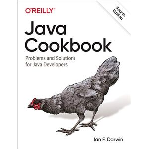 Darwin, Ian Java Cookbook, 4e: Problems and Solutions for Java Developers Darwin, Ian Java Cookbook, 4e: Problems and Solutions for Java Developers