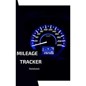 sorrex books Mileage Tracker Notebook: Daily Vehicle Mileage Notebook Great for Tracking Mileage for Business Driving with Odometer Log Space for 480 Rides (6 x 9 in 120 Pages) sorrex books Mileage Tracker Notebook: Daily Vehicle Mileage Notebook Great for Tracking Mileage for Business Driving with Odometer Log Space for 480 Rides (6 x 9 in 120 Pages)
