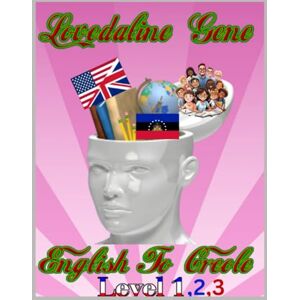 Jeune sr, Ms Love Daline Mastering English to Creole: A Comprehensive Step-by-Step Language Course for All Levels – Speak Creole Confidently Jeune sr, Ms Love Daline Mastering English to Creole: A Comprehensive Step-by-Step Language Course for All Levels – Speak Creole Confidently