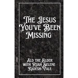 Ald The Jesus You’ve Been Missing Ald The Jesus You’ve Been Missing