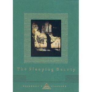Evans, C S The Sleeping Beauty (Everyman's Library CHILDREN'S CLASSICS) Evans, C S The Sleeping Beauty (Everyman's Library CHILDREN'S CLASSICS)