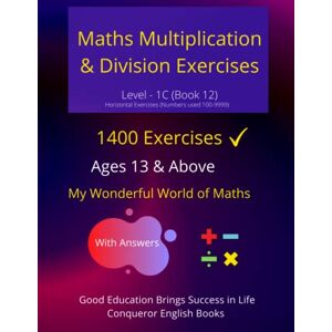 Wigger, Janggikor Maths Multiplication & Division Exercises Level 1C (Book 12): Maths Exam Training Exercises. (My Wonderful World of Maths-Level 1C (Horizontal Version)) Wigger, Janggikor Maths Multiplication & Division Exercises Level 1C (Book 12): Maths Exam Training Exercises. (My Wonderful World of Maths-Level 1C (Horizontal Version))