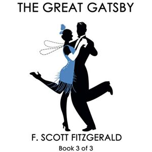 Scott The Great Gatsby (Book 3 of 3): Giant Print Book for Low Vision Readers Scott The Great Gatsby (Book 3 of 3): Giant Print Book for Low Vision Readers
