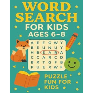 Inc, The Universe Big Word Search Puzzle for Kids Ages 6-8: A Fun 8.5 x 11 Word Search Book for Early Learners Build Spelling & Thinking Skills While Having Fun Inc, The Universe Big Word Search Puzzle for Kids Ages 6-8: A Fun 8.5 x 11 Word Search Book for Early Learners Build Spelling & Thinking Skills While Having Fun