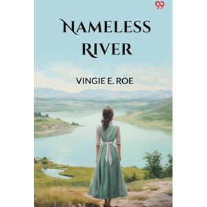 Roe, Vingie E Nameless River Roe, Vingie E Nameless River