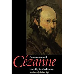 Doran, Michael Conversations with Cézanne (Documents of Twentieth-Century Art) Doran, Michael Conversations with Cézanne (Documents of Twentieth-Century Art)