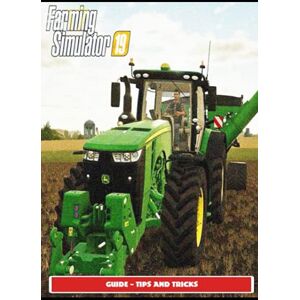 SUNX3 Farming Simulator 19 Guide Tips and Tricks SUNX3 Farming Simulator 19 Guide Tips and Tricks