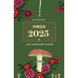 Edut, Ophira The AstroTwins Virgo 2025 Daily Horoscope Planner Edut, Ophira The AstroTwins Virgo 2025 Daily Horoscope Planner
