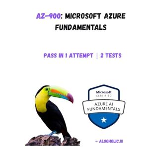 Sinha, Mr Sourabh AZ-900: Microsoft Azure Fundamentals: Gain foundational knowledge of cloud concepts and Azure services. Sinha, Mr Sourabh AZ-900: Microsoft Azure Fundamentals: Gain foundational knowledge of cloud concepts and Azure services.