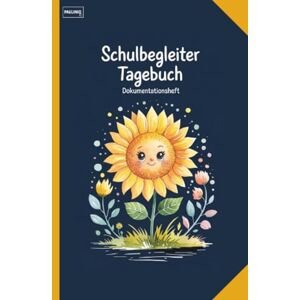 Books, PAULINIQ Schulbegleiter Tagebuch Dokumentationsheft Books, PAULINIQ Schulbegleiter Tagebuch Dokumentationsheft
