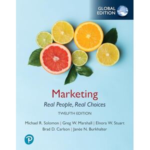Solomon, Michael Marketing: Real People, Real Choices, Global Edition + MyLab Business with Pearson eText Solomon, Michael Marketing: Real People, Real Choices, Global Edition + MyLab Business with Pearson eText