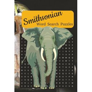 Tanaka, Tammy Smithsonian Word Search Puzzles: Easy to Read Print About Airplanes, Museums, History and More 6x9 inches, 110 pages, 50+ Puzzles. Great Gift for Vacations, Holidays and Free Time Tanaka, Tammy Smithsonian Word Search Puzzles: Easy to Read Print About Airplanes, Museums, History and More 6x9 inches, 110 pages, 50+ Puzzles. Great Gift for Vacations, Holidays and Free Time
