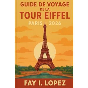 Lopez, Fay I. Cathédrale de Cologne (Kölner Dom) Guide de voyage 2026 Lopez, Fay I. Cathédrale de Cologne (Kölner Dom) Guide de voyage 2026