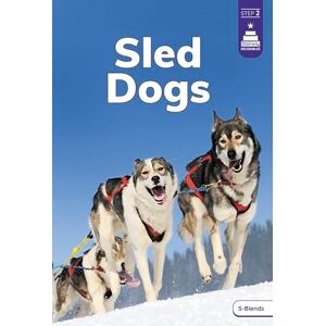 Richmond, Marley Sled Dogs (Stairway Decodables Nonfiction Step 2) Richmond, Marley Sled Dogs (Stairway Decodables Nonfiction Step 2)