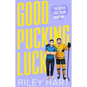 Hart, Riley Good Pucking Luck: Alternate Cover Hart, Riley Good Pucking Luck: Alternate Cover
