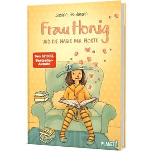 Bohlmann, Sabine Frau Honig und die Magie der Worte: Magisches Kinderbuch ab 8 Bohlmann, Sabine Frau Honig und die Magie der Worte: Magisches Kinderbuch ab 8