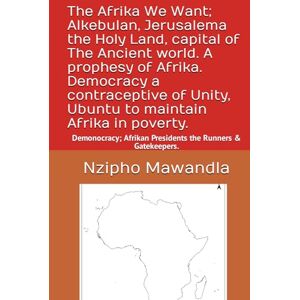 Lee The Afrika we want; Alkebulan, Jerusalema the Holy Land, capital of The Ancient world. A prophesy of Afrika. Democracy a contraceptive of Unity, ... Afrikan Presidents the Runners & Gatekeepers. Lee The Afrika we want; Alkebulan, Jerusalema the Holy Land, capital of The Ancient world. A prophesy of Afrika. Democracy a contraceptive of Unity, ... Afrikan Presidents the Runners & Gatekeepers.