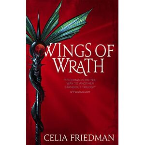 Friedman, Celia Wings Of Wrath: The Magister Trilogy: Book Two Friedman, Celia Wings Of Wrath: The Magister Trilogy: Book Two