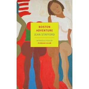 Stafford, Jean Boston Adventure (New York Review Books Classics) Stafford, Jean Boston Adventure (New York Review Books Classics)