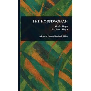 Hayes, Alice M The Horsewoman Hayes, Alice M The Horsewoman