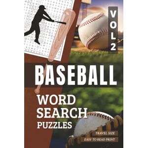 Elation Books Baseball Word Search Puzzles Vol.2: Word Seek Puzzles For Baseball Players Easy-To-Read Print, Travel-Size 6x9 inches, 50+ Puzzles, Thoughtful Gift Elation Books Baseball Word Search Puzzles Vol.2: Word Seek Puzzles For Baseball Players Easy-To-Read Print, Travel-Size 6x9 inches, 50+ Puzzles, Thoughtful Gift
