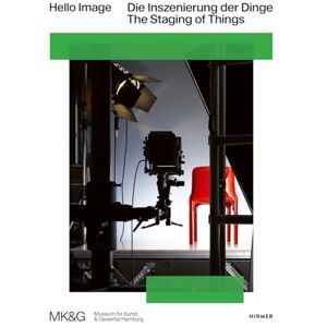 Hello Image: The Staging of Things Hello Image: The Staging of Things