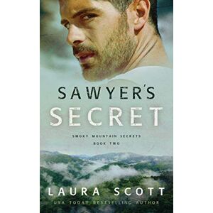 Scott Sawyer's Secret: A Christian Romantic Suspense (Smoky Mountain Secrets) Scott Sawyer's Secret: A Christian Romantic Suspense (Smoky Mountain Secrets)