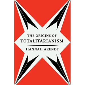 Arendt, Hannah The Origins of Totalitarianism (Harvest Book, Hb244) Arendt, Hannah The Origins of Totalitarianism (Harvest Book, Hb244)