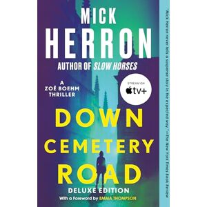 Herron, Mick Down Cemetery Road Deluxe Edition (The Zoë Boehm Thrillers) Herron, Mick Down Cemetery Road Deluxe Edition (The Zoë Boehm Thrillers)