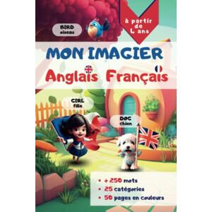 Castelle, édition IMAGIER BILINGUE ANGLAIS FRANÇAIS: J'apprends l'anglais, mes premiers mots en anglais- Pour les enfants à partir de 4ans Castelle, édition IMAGIER BILINGUE ANGLAIS FRANÇAIS: J'apprends l'anglais, mes premiers mots en anglais- Pour les enfants à partir de 4ans
