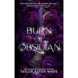 Taylor Burn of Obsidian Special Edition: A Dark Paranormal Romance: 6 (Curse of the Guardians Special Edition Covers) Taylor Burn of Obsidian Special Edition: A Dark Paranormal Romance: 6 (Curse of the Guardians Special Edition Covers)