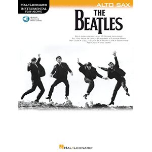 Beatles Instrumental Play-Along the Alto Saxophone Book/Audio Online (Hal-leonard Instrumental Play-along) (Includes Online Access Code) Beatles Instrumental Play-Along the Alto Saxophone Book/Audio Online (Hal-leonard Instrumental Play-along) (Includes Online Access Code)