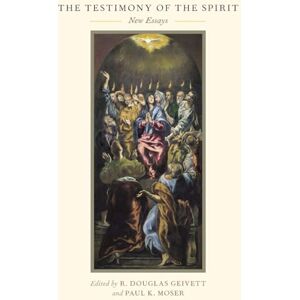 Philosophy The Testimony of the Spirit: New Essays Philosophy The Testimony of the Spirit: New Essays