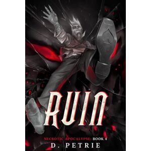 Petrie, D. Ruin (Necrotic Apocalypse) Petrie, D. Ruin (Necrotic Apocalypse)