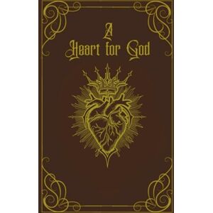 Baker Jr, Jeremy Marcell A Heart For God Baker Jr, Jeremy Marcell A Heart For God