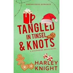 Knight, Harley Tangled In Tinsel & Knots Knight, Harley Tangled In Tinsel & Knots