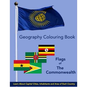 Tree, Shakey Geography Colouring Book Flags of The Commonwealth: Learn About Capital Cities, Inhabitants and Area of Each Country. 54 Nations From Around The World Make Up The Commonwealth Family Tree, Shakey Geography Colouring Book Flags of The Commonwealth: Learn About Capital Cities, Inhabitants and Area of Each Country. 54 Nations From Around The World Make Up The Commonwealth Family