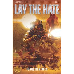 Anspach, Jason Lay the Hate (Forgotten Ruin) Anspach, Jason Lay the Hate (Forgotten Ruin)