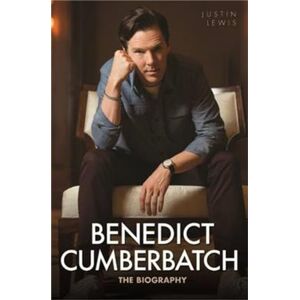 Lewis, Justin Benedict Cumberbatch The Biography Lewis, Justin Benedict Cumberbatch The Biography