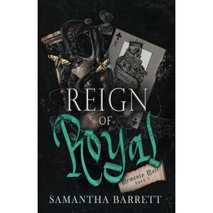 Barrett, Samantha Reign of Royal (Memento Mori) Barrett, Samantha Reign of Royal (Memento Mori)