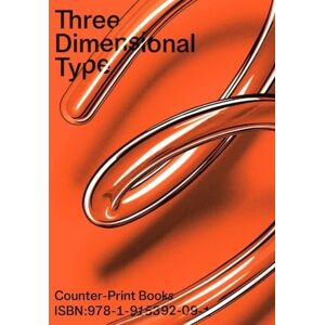 Dowling, Jon Three Dimensional Type Dowling, Jon Three Dimensional Type