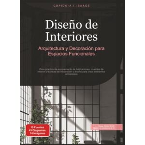 Saage, Cupido A.I. Diseño de Interiores (Decoración interior) Saage, Cupido A.I. Diseño de Interiores (Decoración interior)