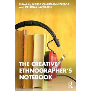 Creative Labs The Creative Ethnographer's Notebook Creative Labs The Creative Ethnographer's Notebook