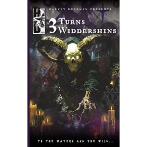 Duckman, Harvey 3 Turns Widdershins: A Collection of Dark and Urban Fantasy Stories (Harvey Duckman Presents...) Duckman, Harvey 3 Turns Widdershins: A Collection of Dark and Urban Fantasy Stories (Harvey Duckman Presents...)
