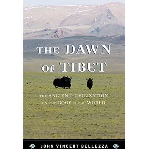 Vincent The Dawn of Tibet: The Ancient Civilization on the Roof of the World Vincent The Dawn of Tibet: The Ancient Civilization on the Roof of the World